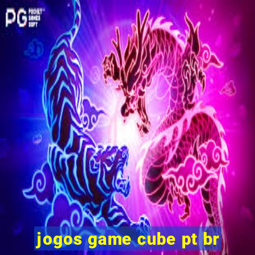 jogos game cube pt br